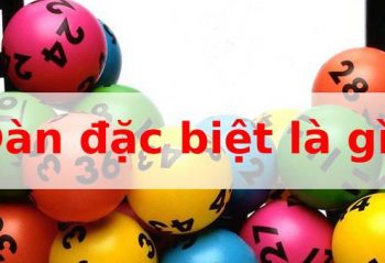 Dàn đề đặc biệt là gì?